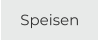 Speisen