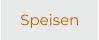 Speisen